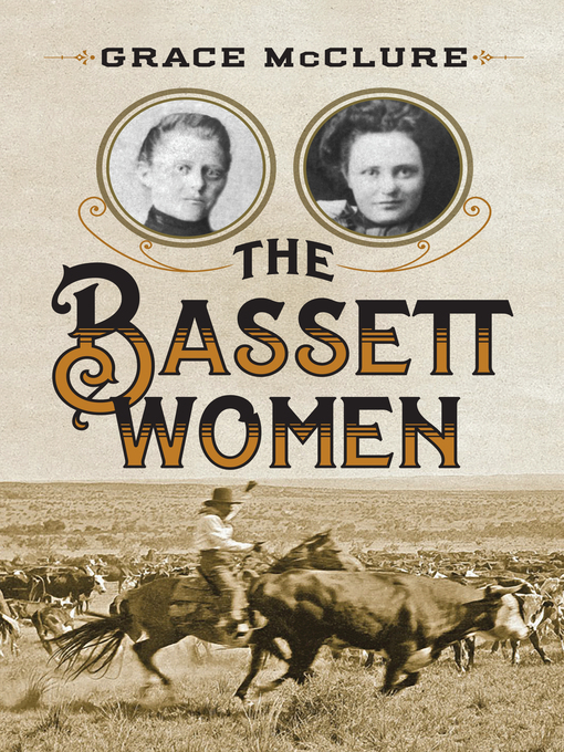 Title details for The Bassett Women by Grace McClure - Available